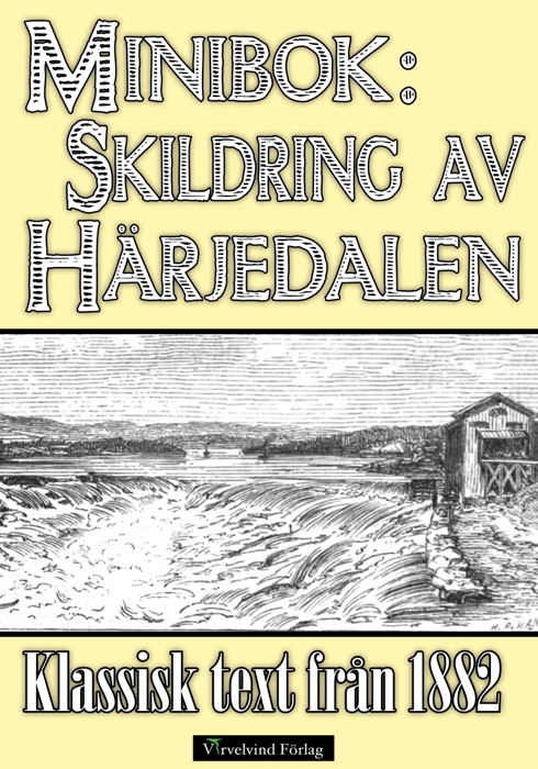 Minibok: Skildring av Härjedalen 1882