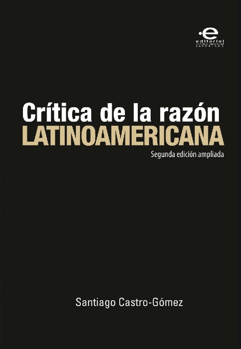 Crítica de la razón latinoamericana