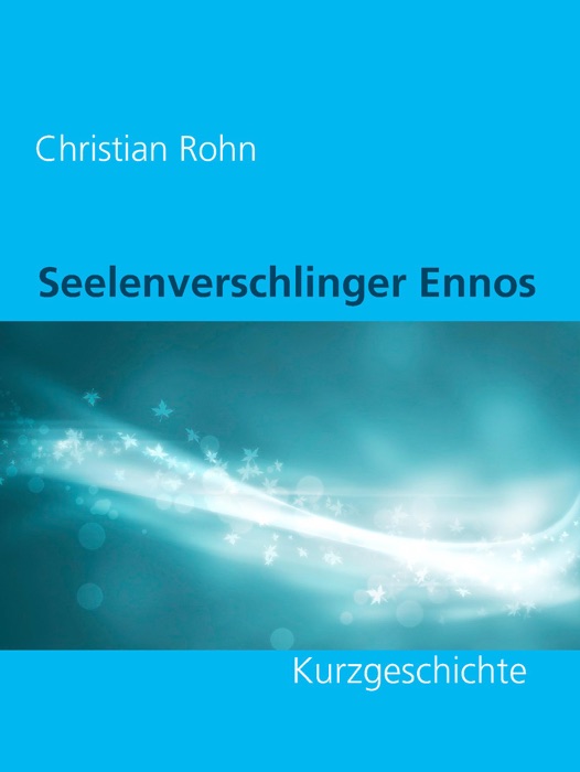 Seelenverschlinger Ennos