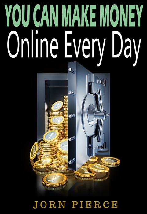 You Can Make Money Online Every Day