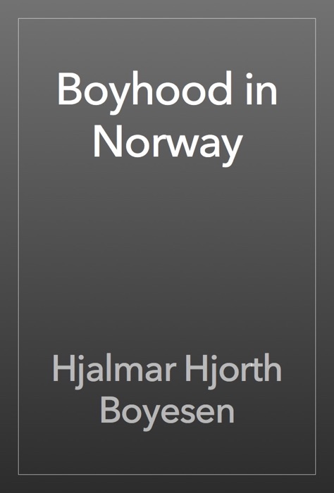 Boyhood in Norway