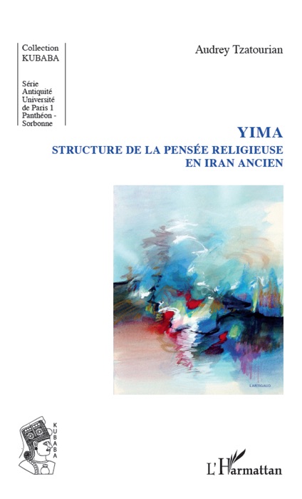 Yima structure de la pensée religieuse en Iran ancien