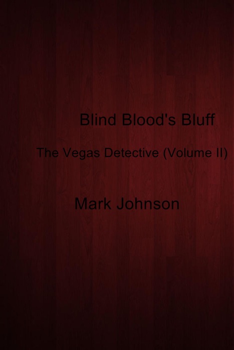 Blind Blood's Bluff