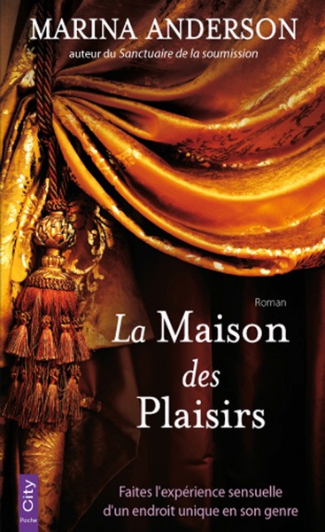 La maison des plaisirs