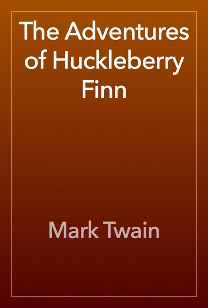 download the last version for apple The Adventures of Huckleberry Finn