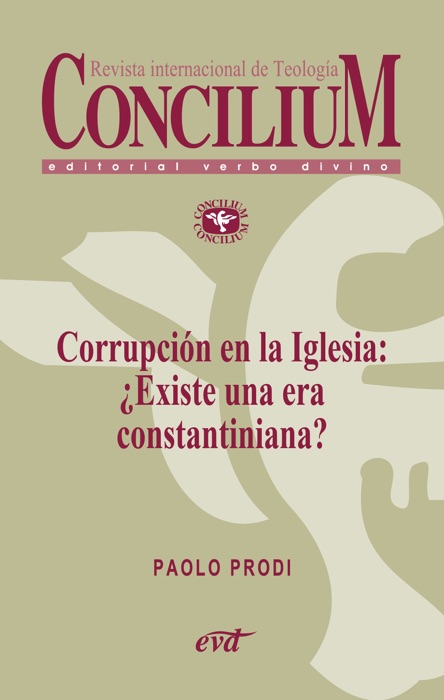 Corrupción en la Iglesia: ¿Existe una era constantiniana?