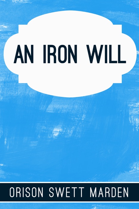 An Iron Will