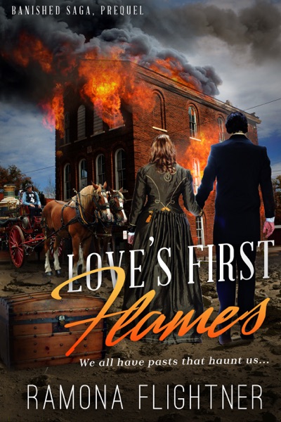 Love's First Flames (Banished Saga 0.5)