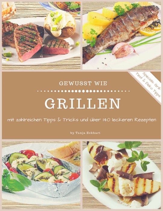 Gewusst wie - Grillen!