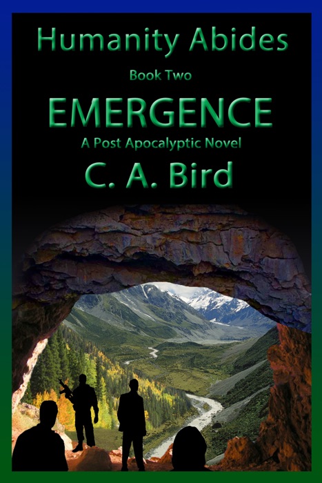 Emergence: A Post-Apocalyptic Novel