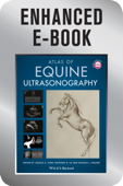 Atlas of Equine Ultrasonography, Enhanced Edition - Jessica A. Kidd, Kristina G. Lu & Michele L. Frazer