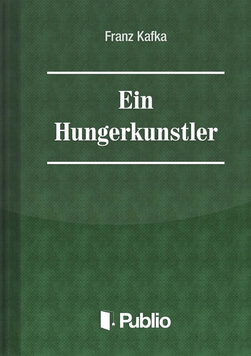 Ein Hungerkünstler