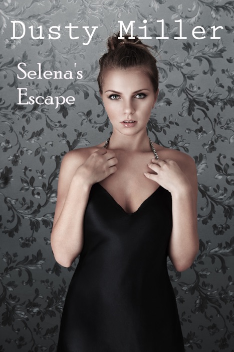 Selena's Escape