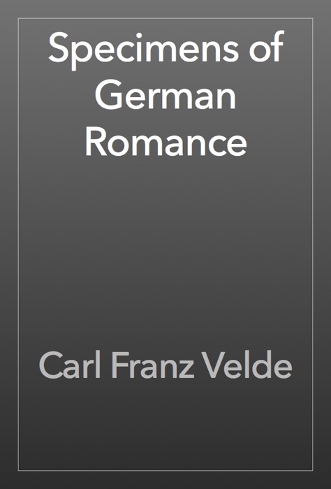 Specimens of German Romance