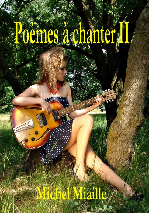 Poèmes à chanter II