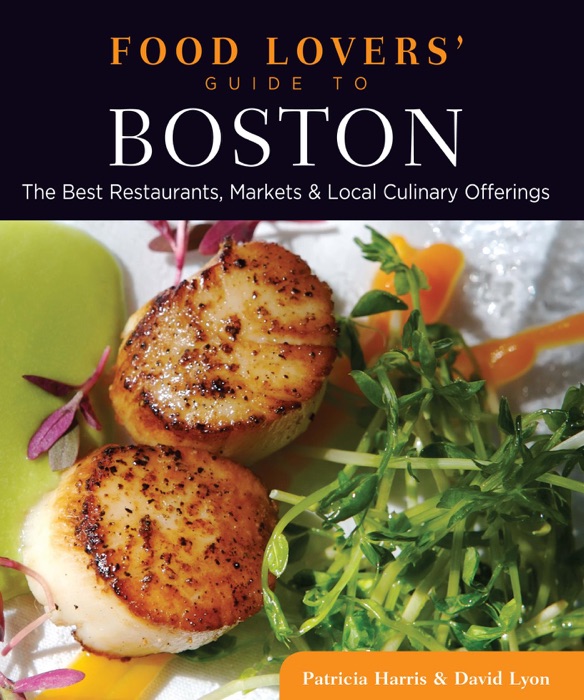 Food Lovers' Guide to® Boston