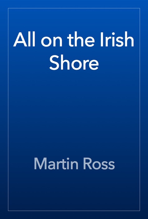 All on the Irish Shore