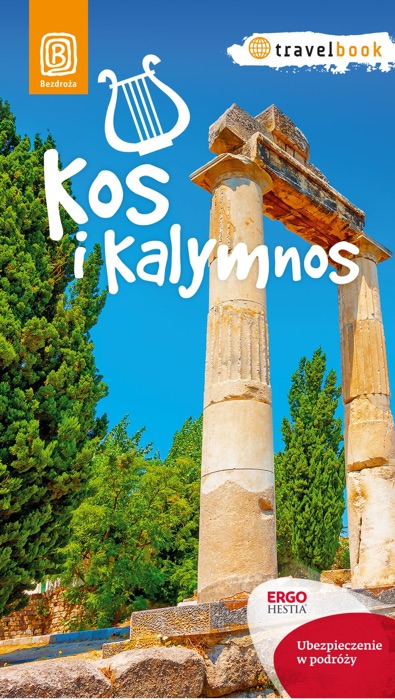 Kos i Kalymnos. Travelbook. Wydanie 1