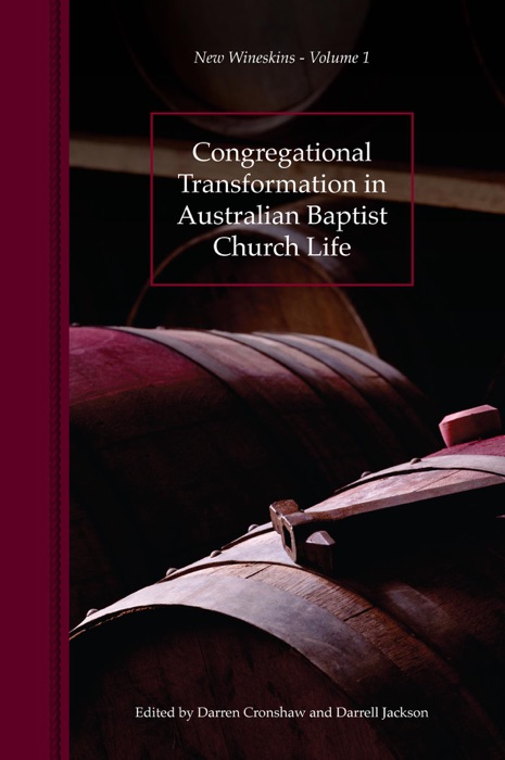 Congregational Transformation in Australian Baptist Church Life