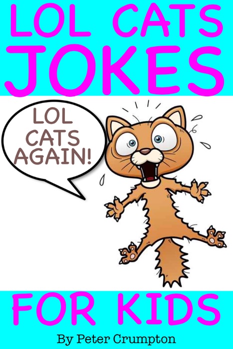 Lol Cat Jokes for Kids Again!