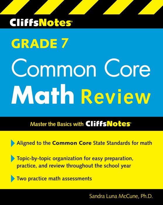 CliffsNotes Grade 7 Common Core Math Review