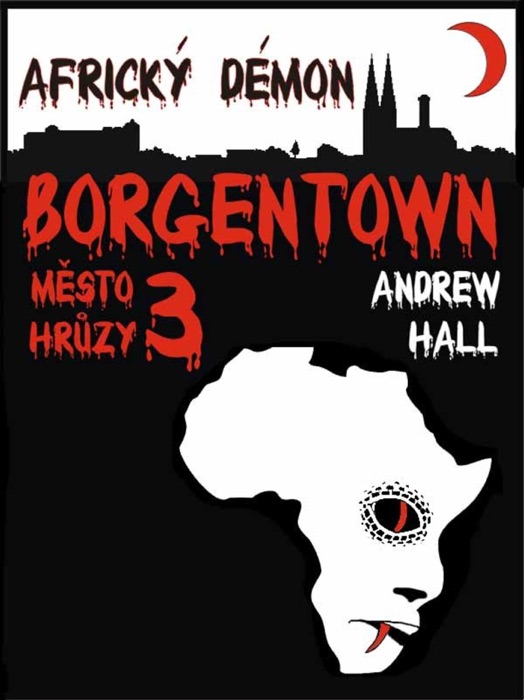 Borgentown - Africký démon