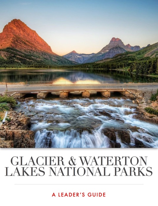 Glacier & Waterton Lakes National Parks