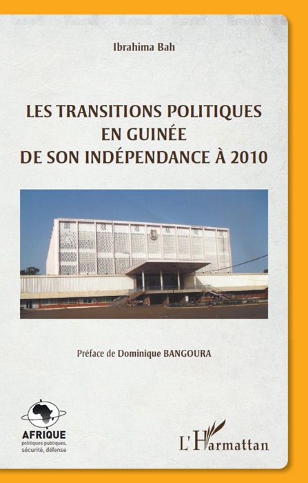 Les transitions politiques en Guinée