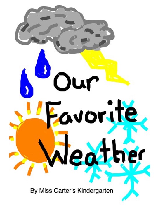 Our Favorite Weather