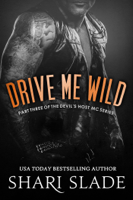 Shari Slade - Drive Me Wild artwork