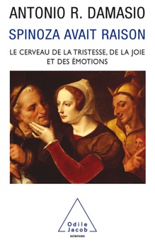 Spinoza avait raison - António Damásio