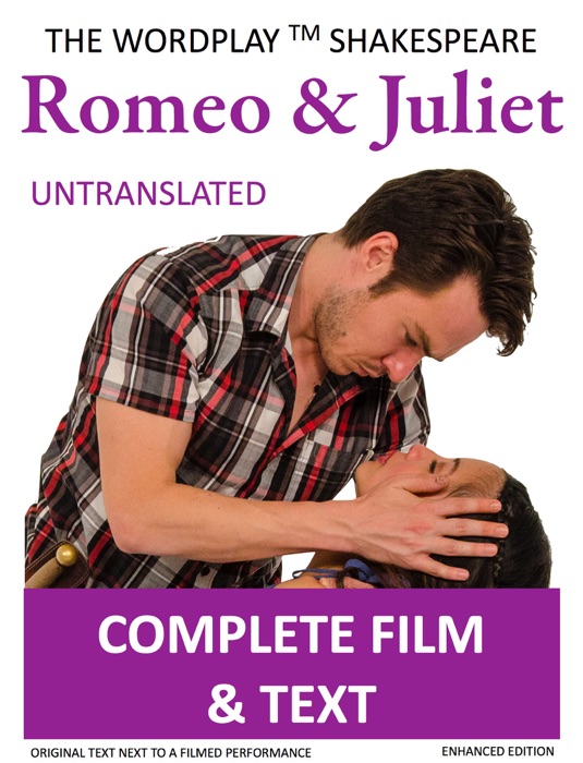 Romeo and Juliet Untranslated (Enhanced Edition)