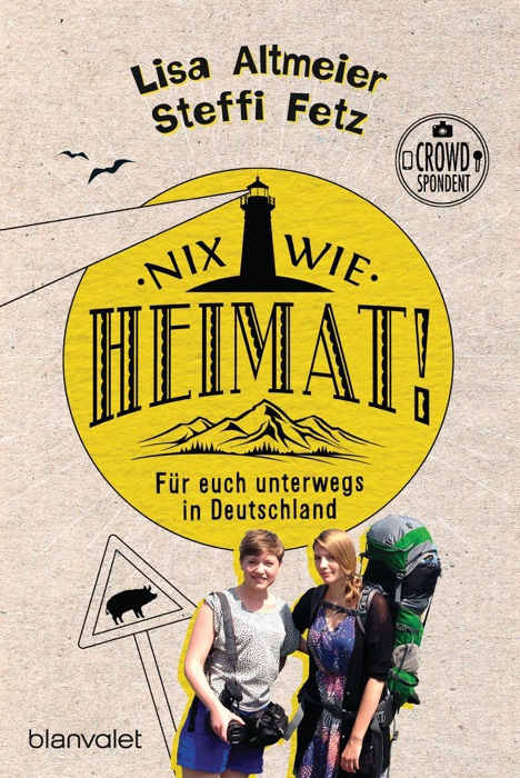 Nix wie Heimat!