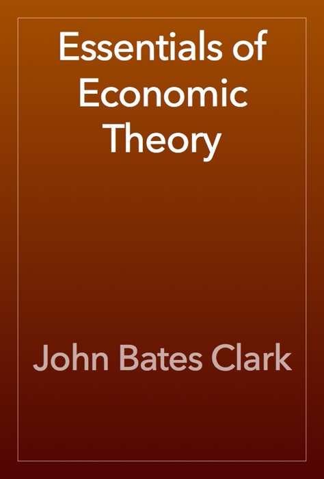 Essentials of Economic Theory