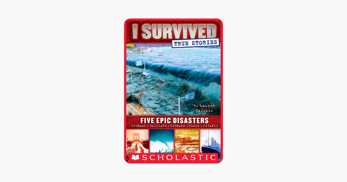 ‎I Survived True Stories: Five Epic Disasters on Apple Books