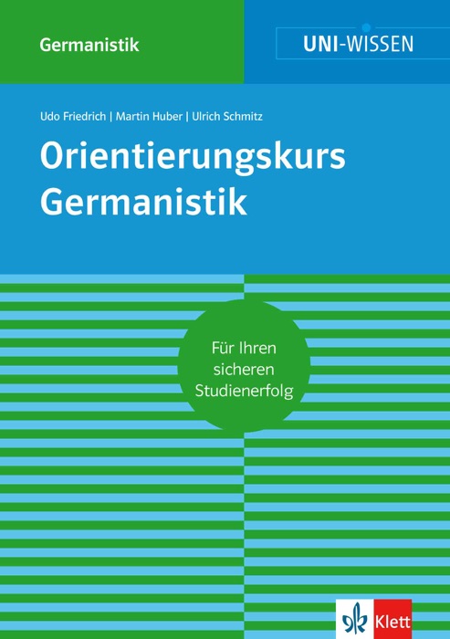 Uni-Wissen Orientierungskurs Germanistik