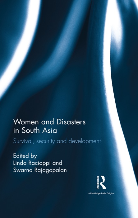 Women and Disasters in South Asia