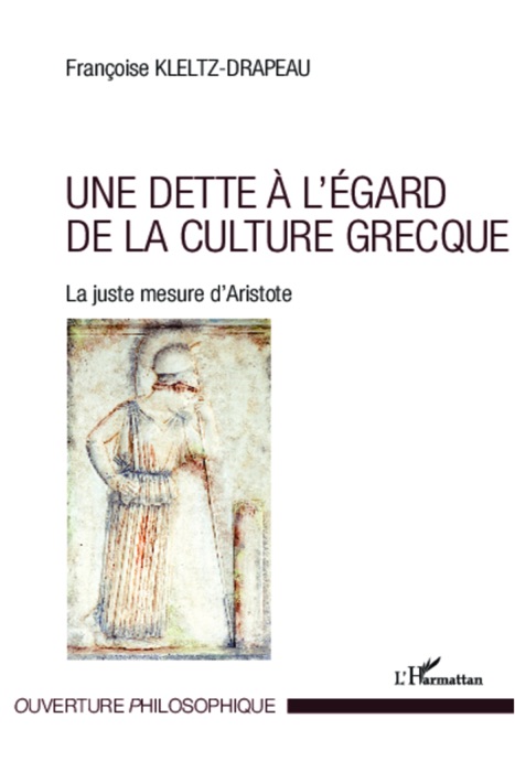 Une dette à l’égard de la culture grecque