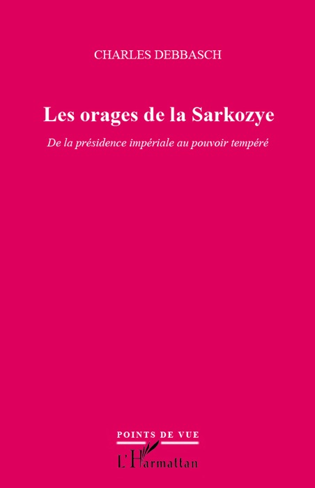 Les orages de la Sarkozye