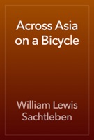 Across Asia on a Bicycle