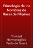 Etimología de los Nombres de Razas de Filipinas - Trinidad Hermenegildo Pardo de Tavera