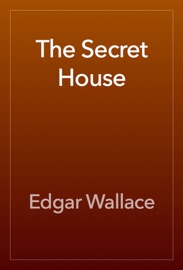 The Secret House