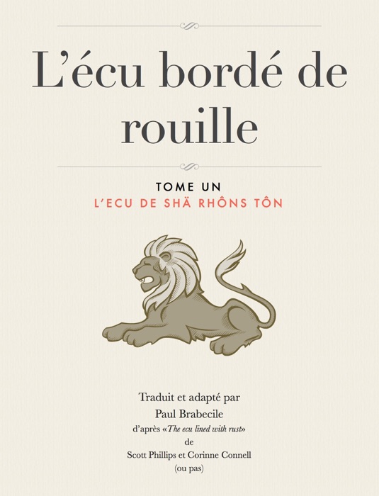 L’écu bordé de rouille