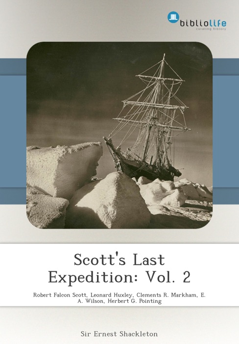 Scott's Last Expedition: Vol. 2