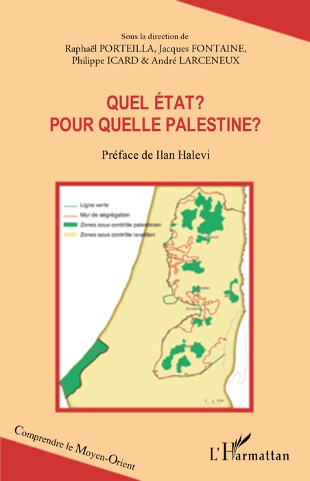 Quel État ? Pour quelle Palestine ?