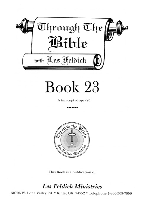 Through the Bible with Les Feldick, Book 23