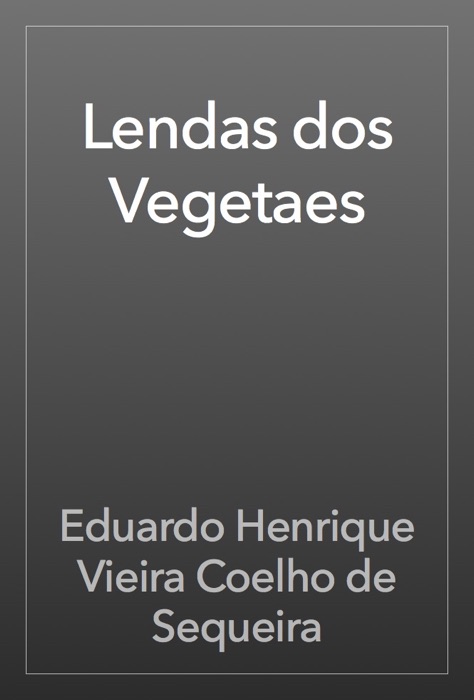 Lendas dos Vegetaes