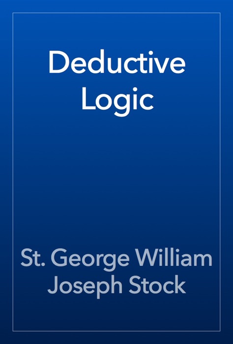 Deductive Logic