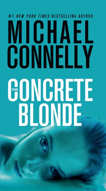 The Concrete Blonde by Michael Connelly on Apple Books