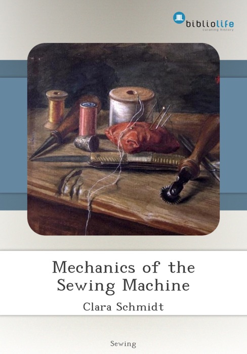 Mechanics of the Sewing Machine